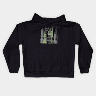 save the environment Kids Hoodie